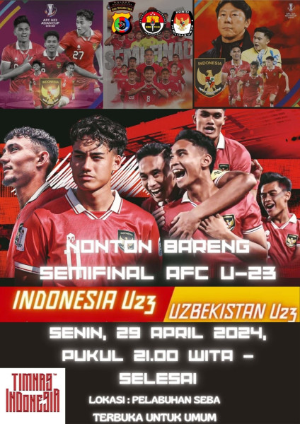 POLRES SABU RAIJUA BERSAMA KPU SABU RAIJUA ADAKAN NONTON BARENG TIMNAS INDONESIA U23 VS UZBEKISTAN U23 DI PELABUHAN SEBA
