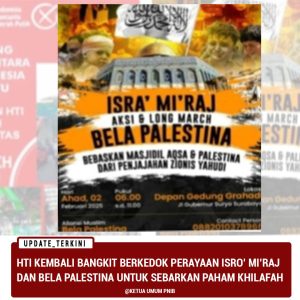 ISRA’ MI’RAJ JADI TEMPAT HTI SEBARKAN PAHAM KHILAFAH